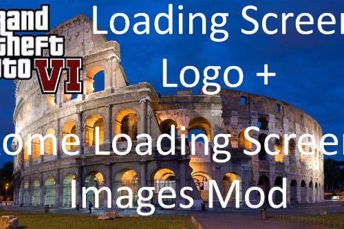[GTA V] Gta VI loading screen logo and Rome loading screen images Mod
